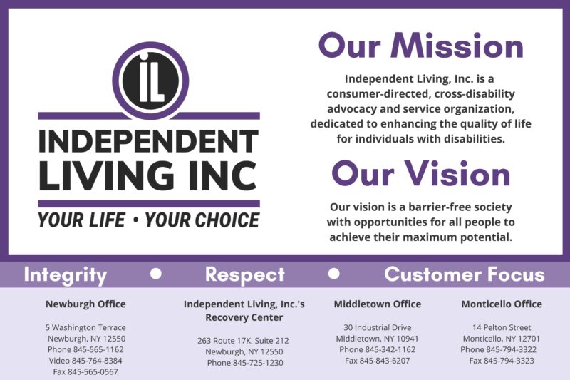 Image of Independent Living Logo, Mission Statement, Vision Statement and Core Values. Text: Mission - Independent Living, Inc. is a consumer-directed, cross-disability advocacy and service organization, dedicated to enhancing the quality of life for individuals with disabilities. Vision - Our vision is a barrier-free society with opportunities for all people to achieve their maximum potential.