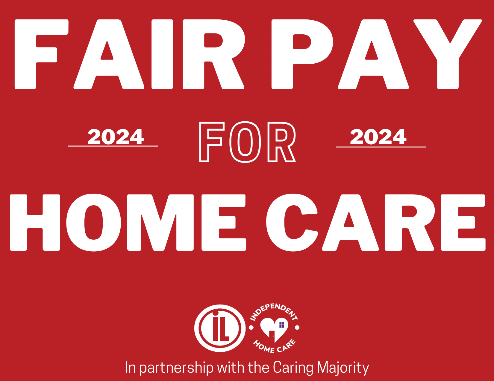 Image of a red post card with white, bold text: Fair Pay for Home Care 2024