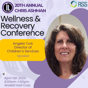 Purple graphic with portrait of Angela Turk, a woman with short, wavy brown hair, posing with a smile. Image text: Wellness and Recovery Conference. Angela Turk Director of Childrens Services Speaker. April 11 2024. 8a-1p. Wallkill Golf Club.