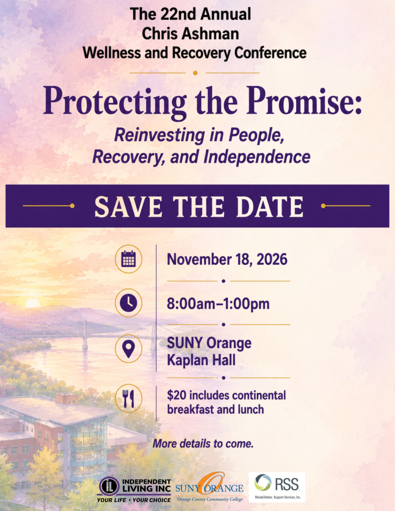 22nd Annual Wellness Conference Save The Date - November 18, 2026, 8am - 1pm, SUNY Orange Kaplan Hall, More details to come.